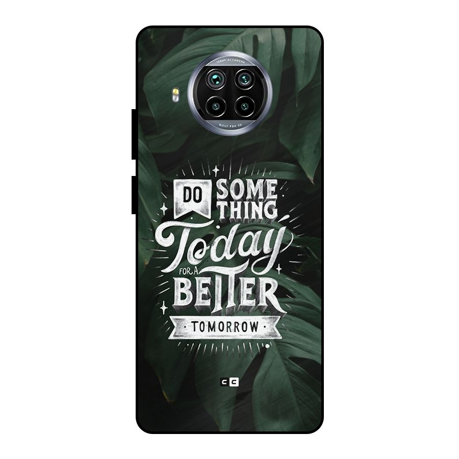 Do Something Metal Back Case for Mi 10i