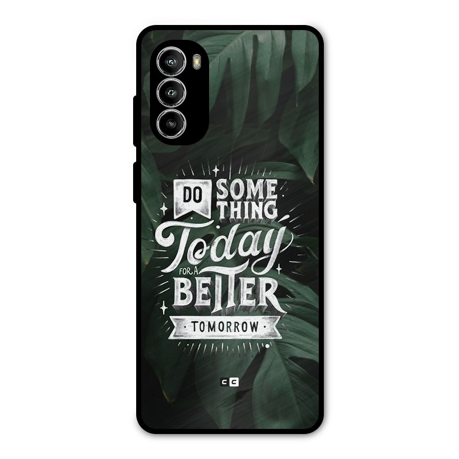 Do Something Metal Back Case for Moto G82