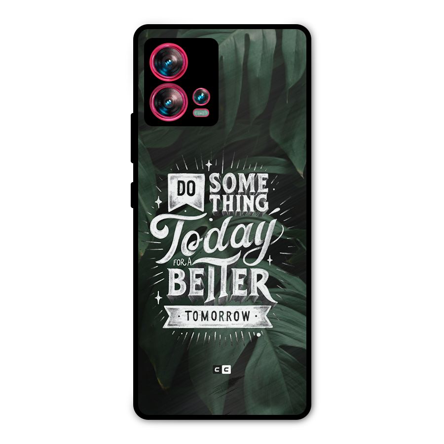 Do Something Metal Back Case for Motorola Edge 30 Fusion