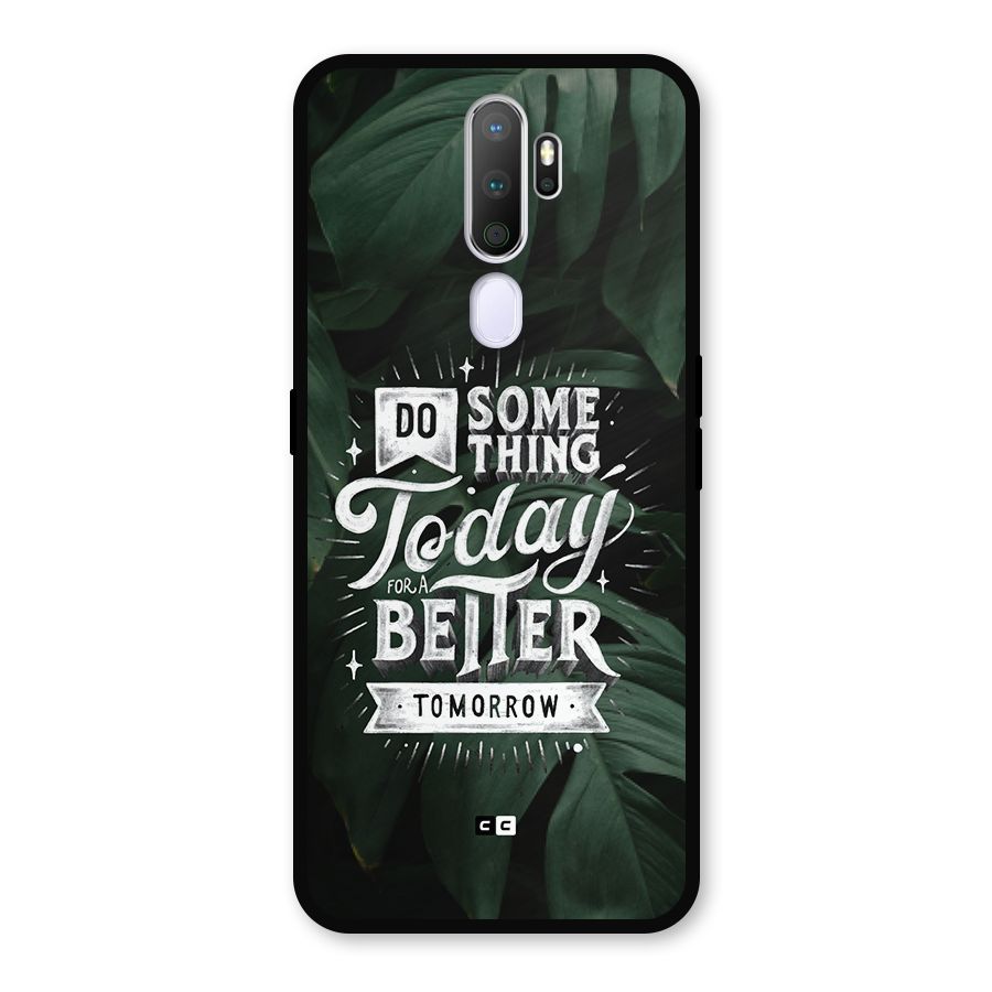 Do Something Metal Back Case for Oppo A9 (2020)
