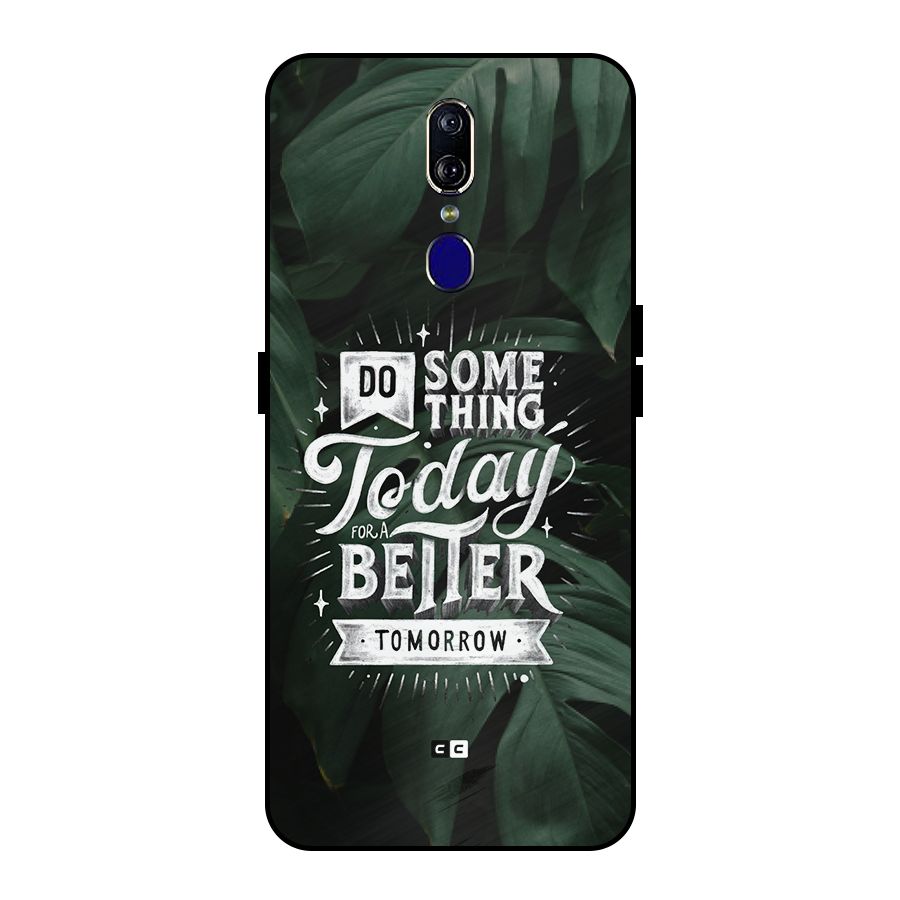 Do Something Metal Back Case for Oppo F11