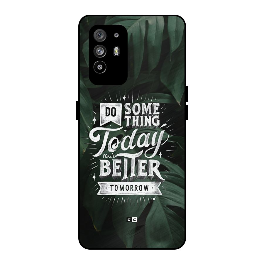 Do Something Metal Back Case for Oppo F19 Pro Plus 5G