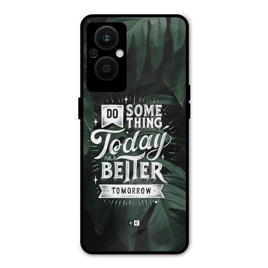 Do Something Metal Back Case for Oppo F21 Pro 5G