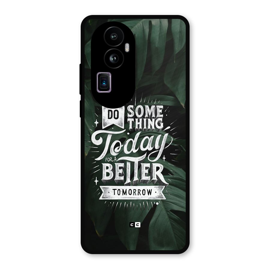 Do Something Metal Back Case for Oppo Reno10 Pro Plus
