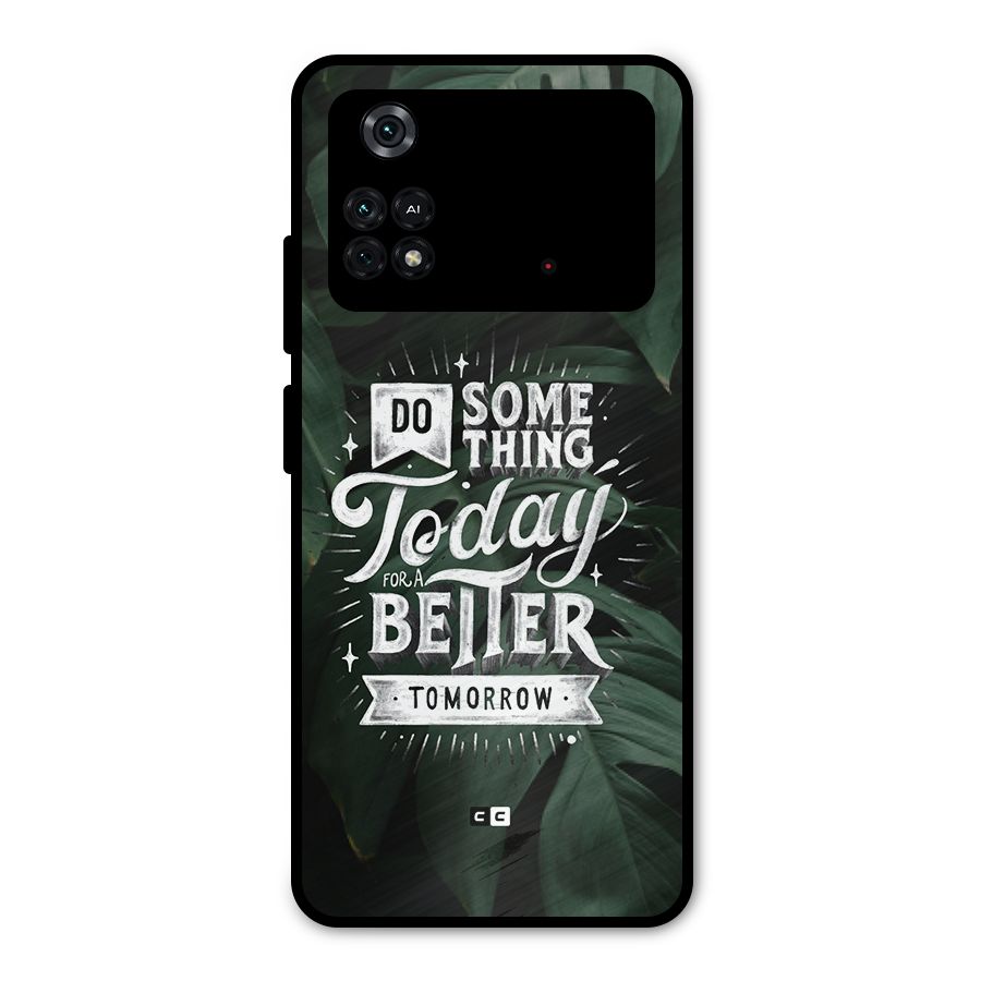 Do Something Metal Back Case for Poco M4 Pro 4G