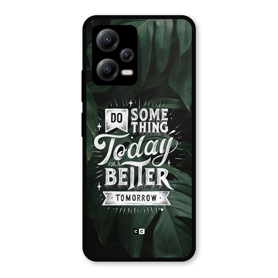 Do Something Metal Back Case for Poco X5