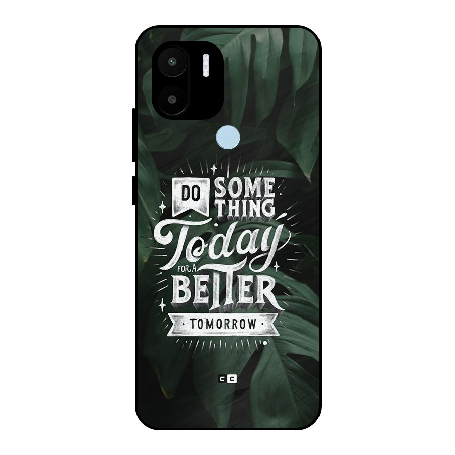 Do Something Metal Back Case for Redmi A2 Plus
