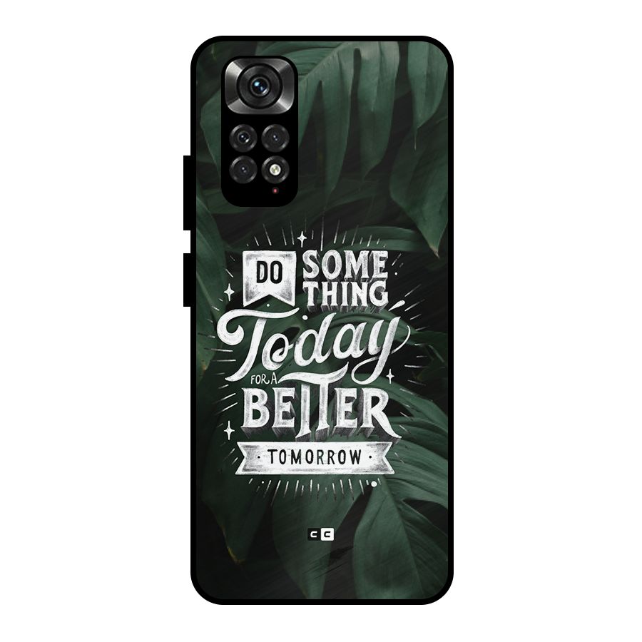 Do Something Metal Back Case for Redmi Note 11 Pro