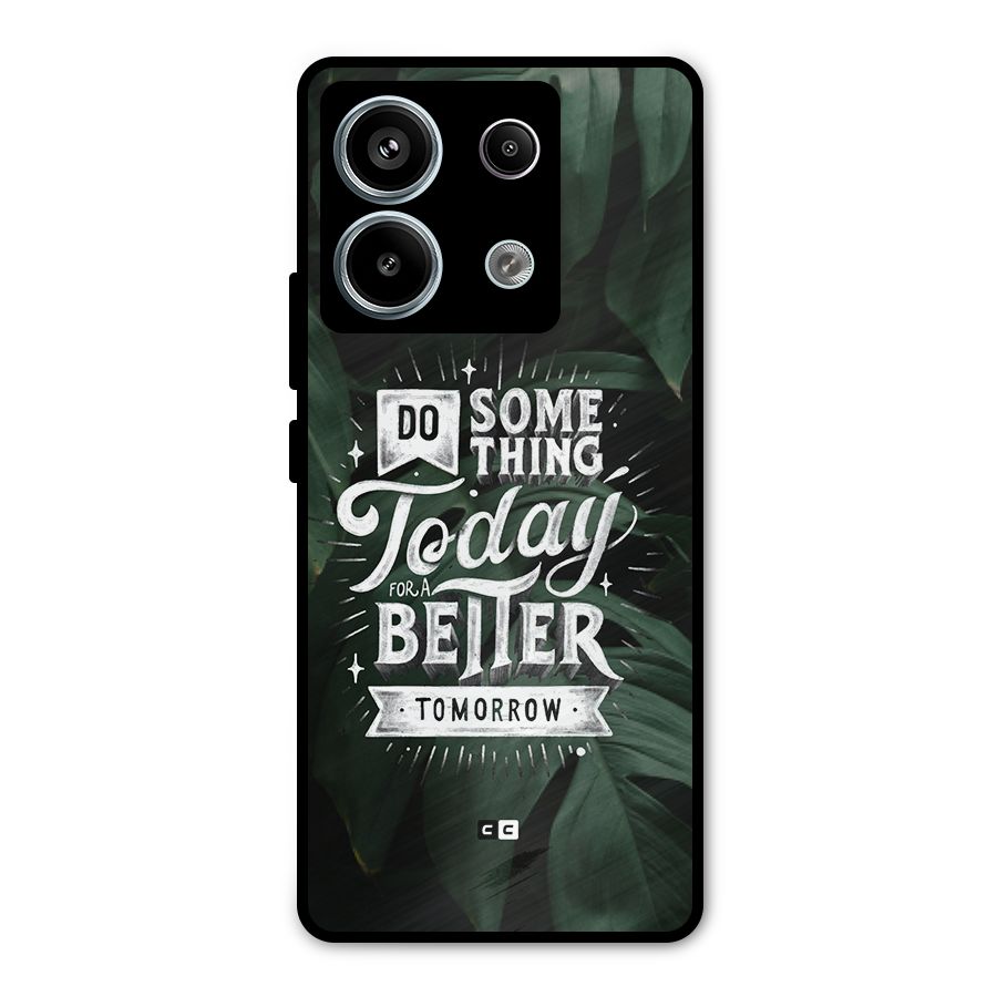 Do Something Metal Back Case for Redmi Note 13 Pro 5G