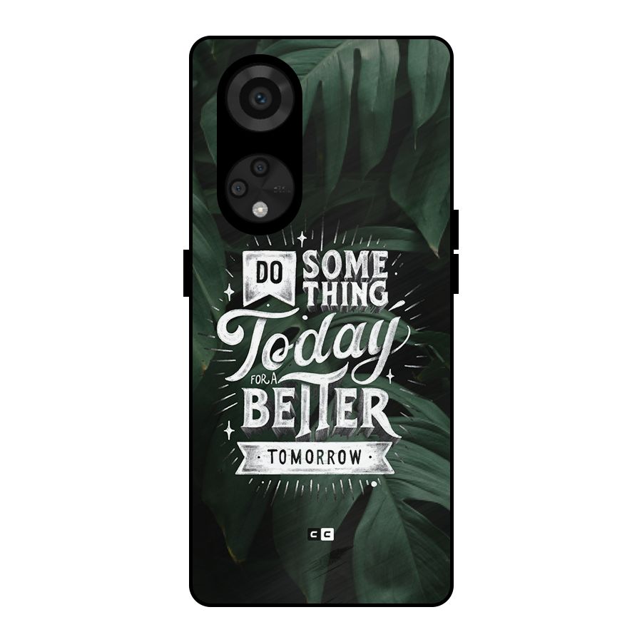 Do Something Metal Back Case for Reno8 T 5G