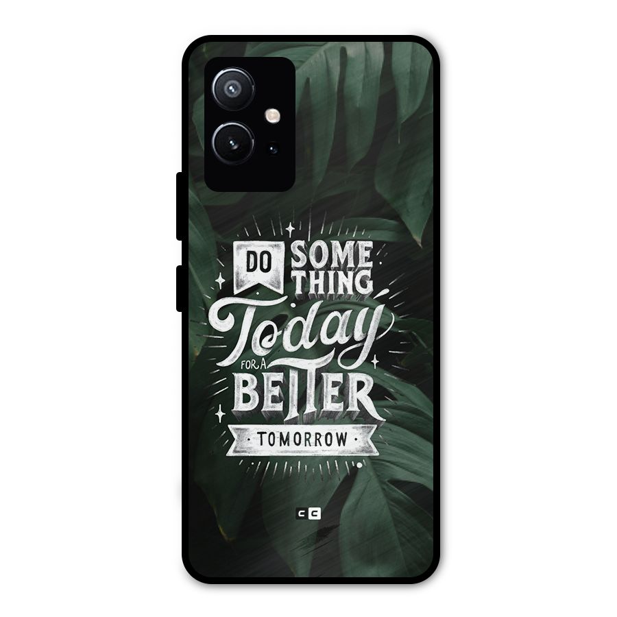 Do Something Metal Back Case for Vivo T1 5G