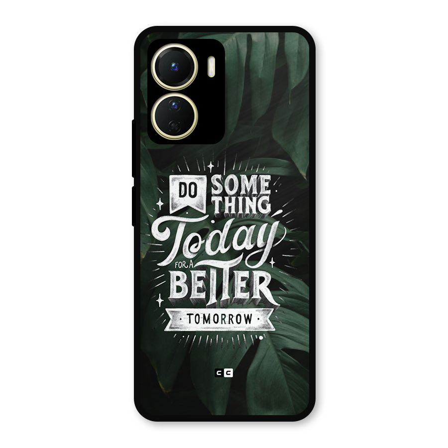 Do Something Metal Back Case for Vivo T2x