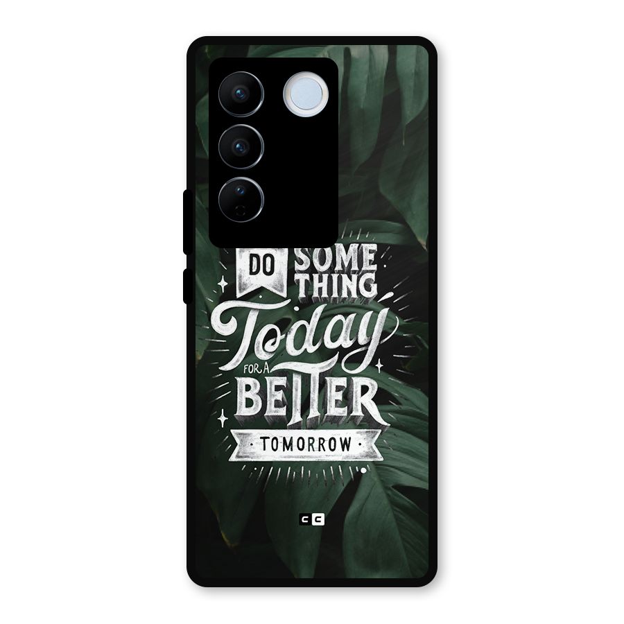 Do Something Metal Back Case for Vivo V27