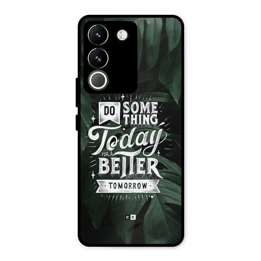 Do Something Metal Back Case for Vivo Y200