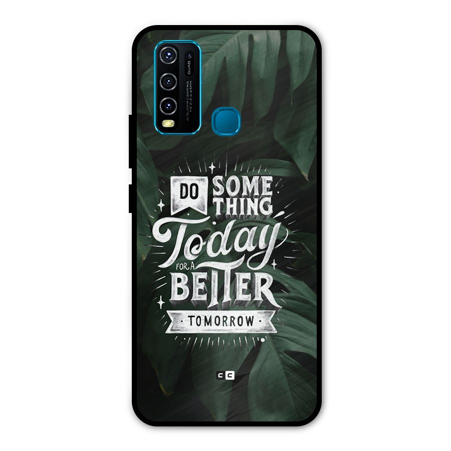 Do Something Metal Back Case for Vivo Y30
