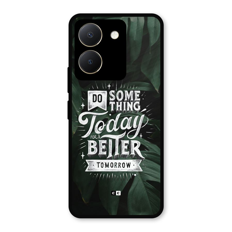 Do Something Metal Back Case for Vivo Y36
