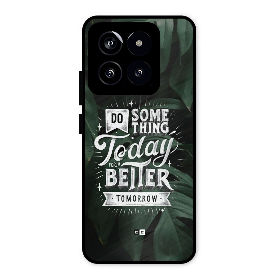 Do Something Metal Back Case for Xiaomi 14