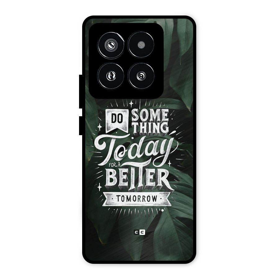 Do Something Metal Back Case for Xiaomi 14 Pro