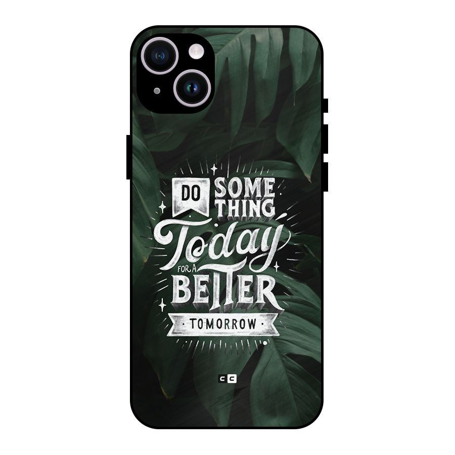 Do Something Metal Back Case for iPhone 14 Plus