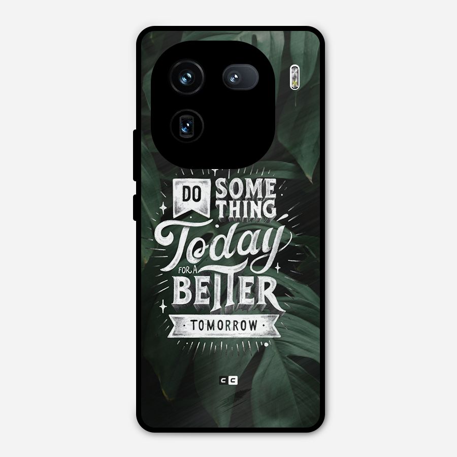 Do Something Metal Back Case for iQOO 12