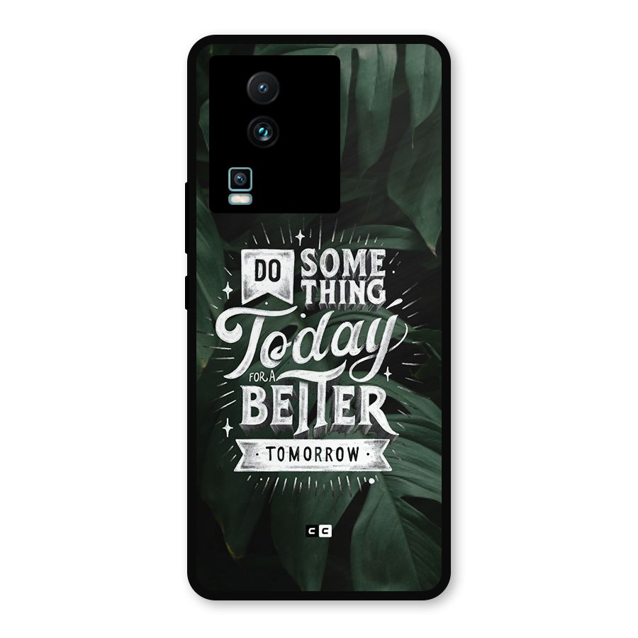 Do Something Metal Back Case for iQOO Neo 7