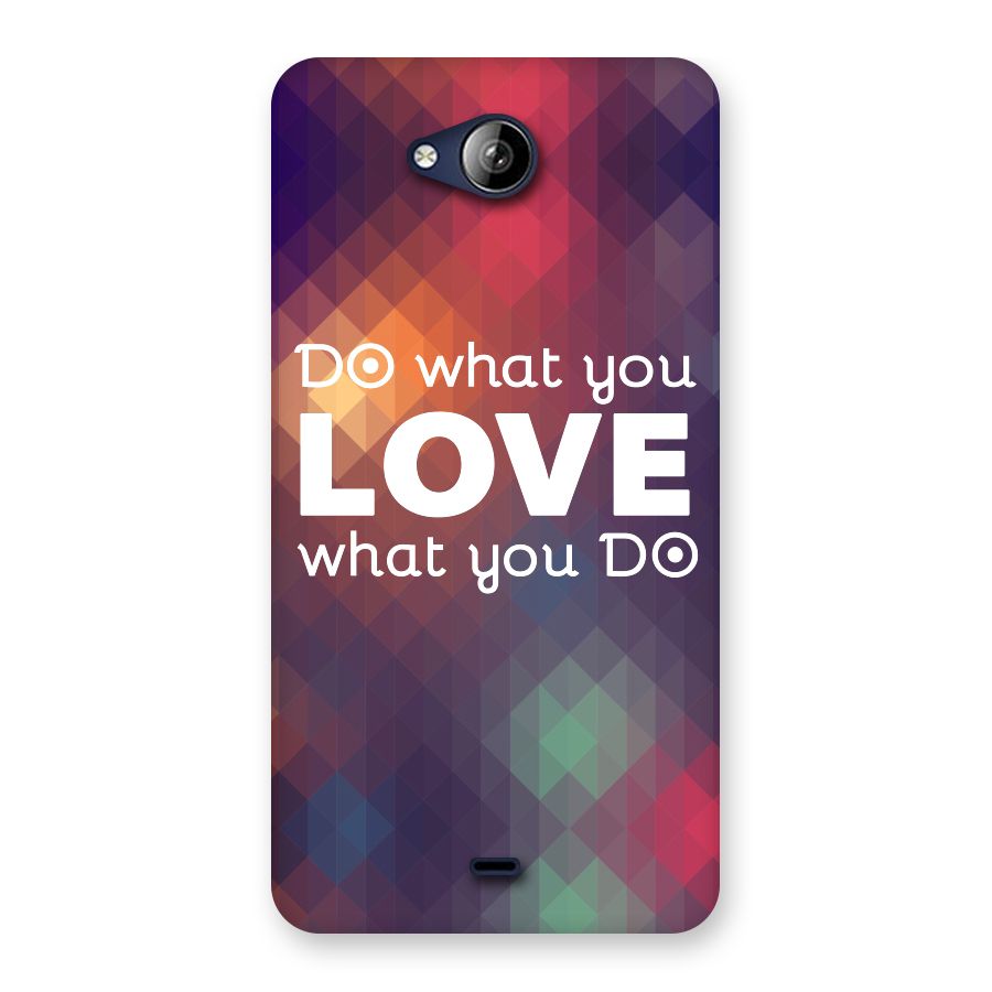 Do What You Love Back Case for Canvas Play Q355