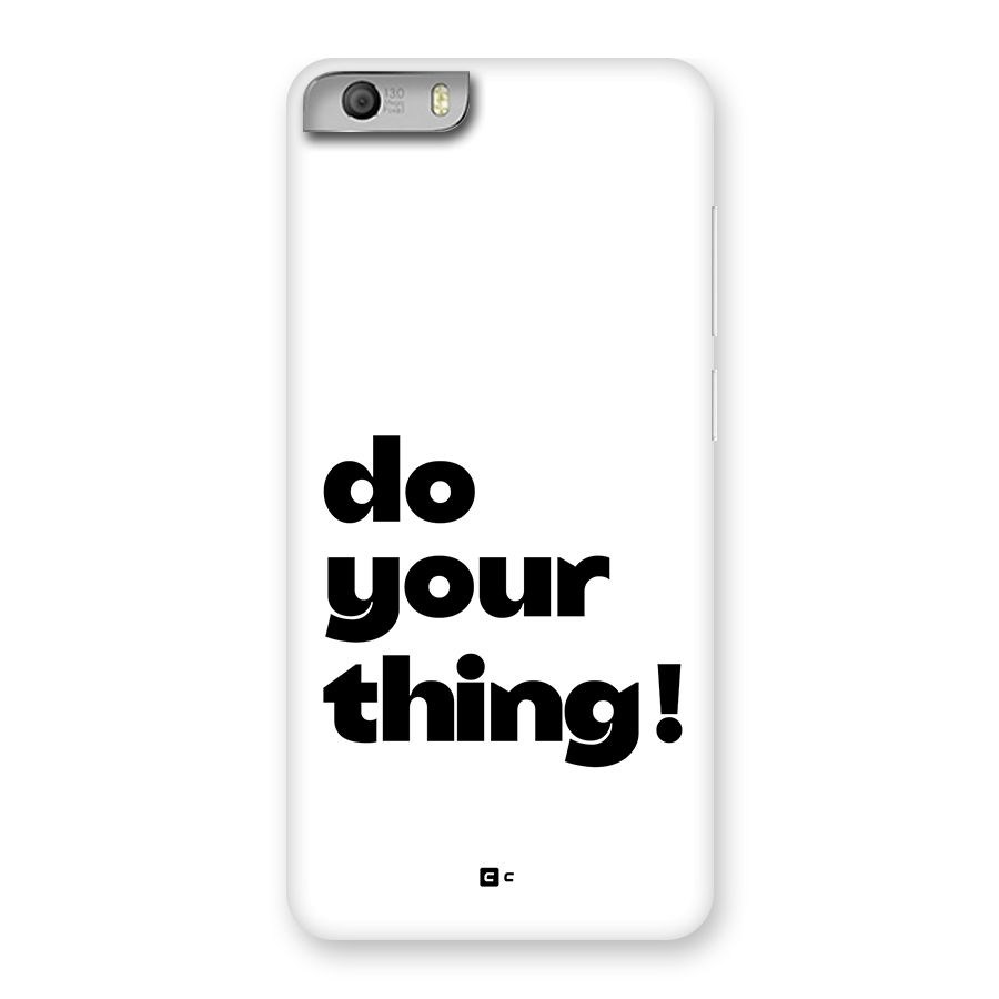 Do Your Thing Back Case for Canvas Knight 2