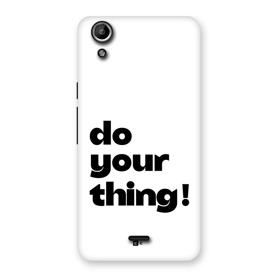 Do Your Thing Back Case for Canvas Selfie Lens Q345