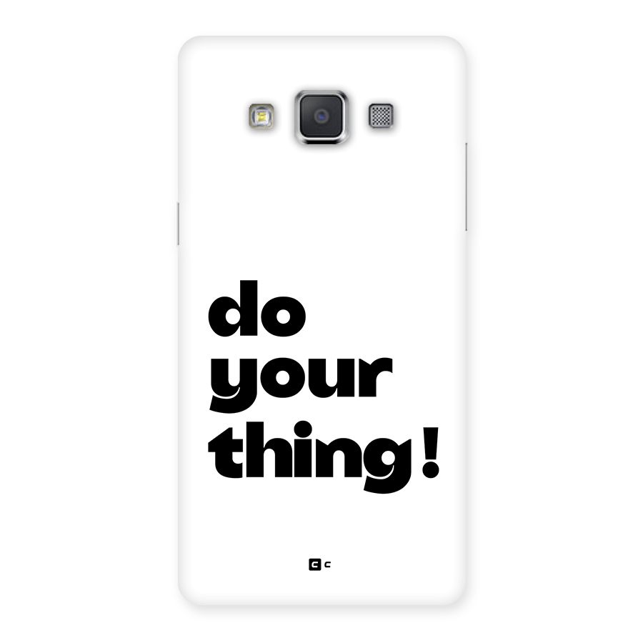 Do Your Thing Back Case for Galaxy Grand Max