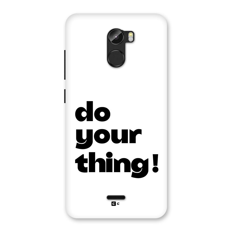 Do Your Thing Back Case for Gionee X1