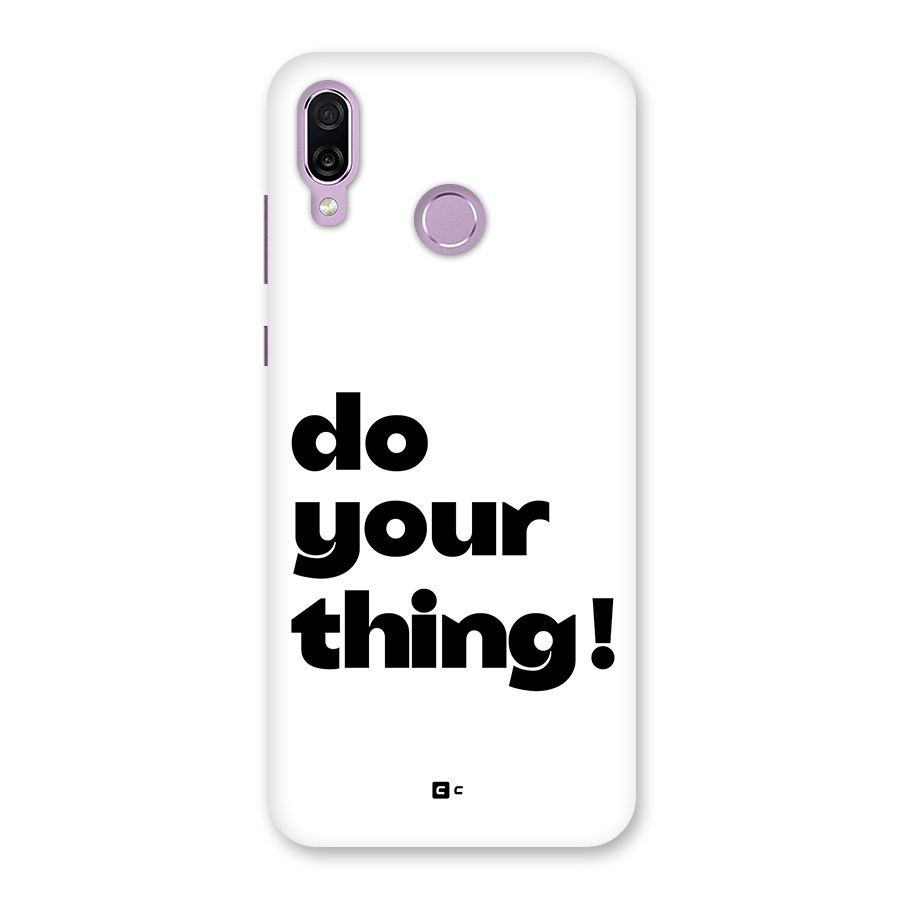Do Your Thing Back Case for Honor Play