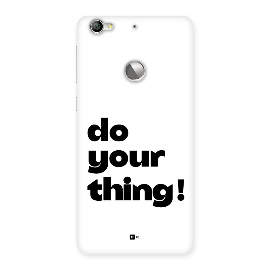 Do Your Thing Back Case for Le 1S