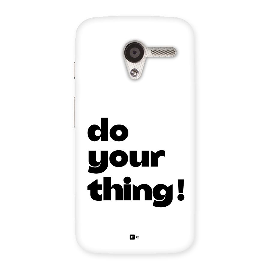 Do Your Thing Back Case for Moto X