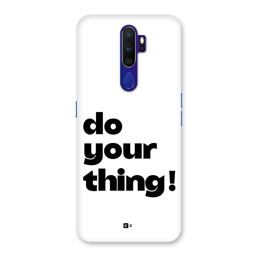 Do Your Thing Back Case for Oppo A9 (2020)