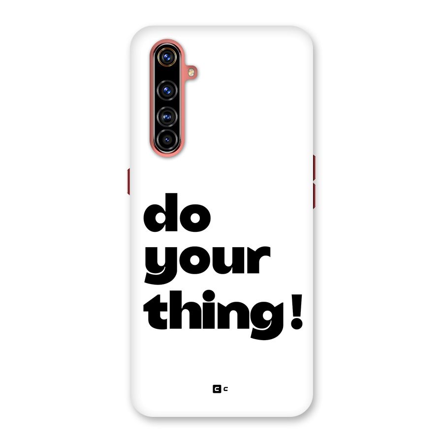 Do Your Thing Back Case for Realme X50 Pro
