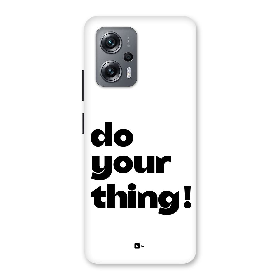Do Your Thing Back Case for Redmi K50i