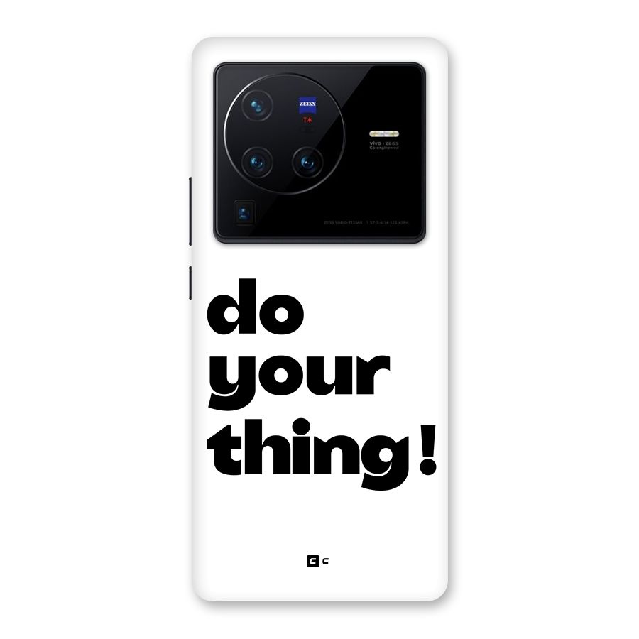 Do Your Thing Back Case for Vivo X80 Pro