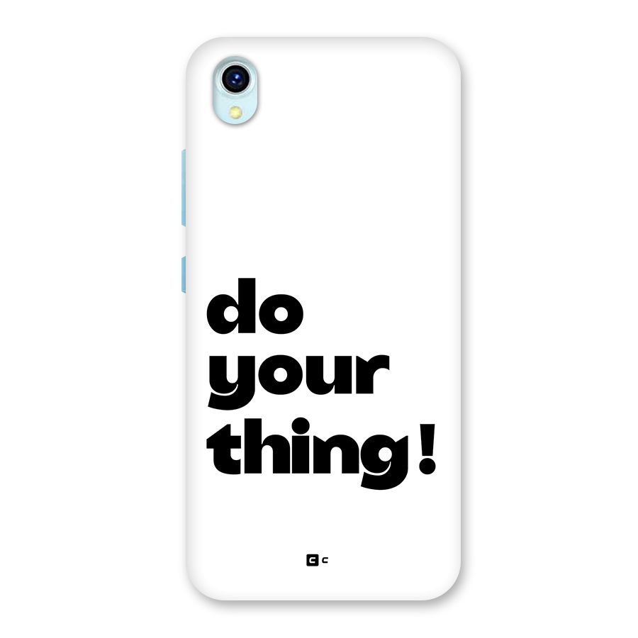 Do Your Thing Back Case for Vivo Y1s