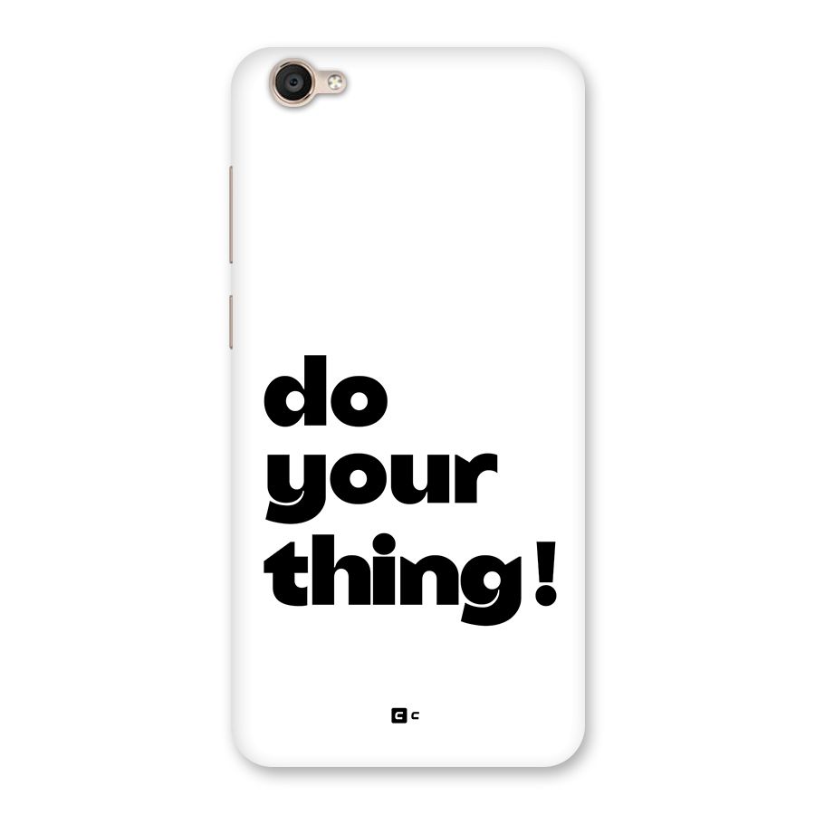 Do Your Thing Back Case for Vivo Y55