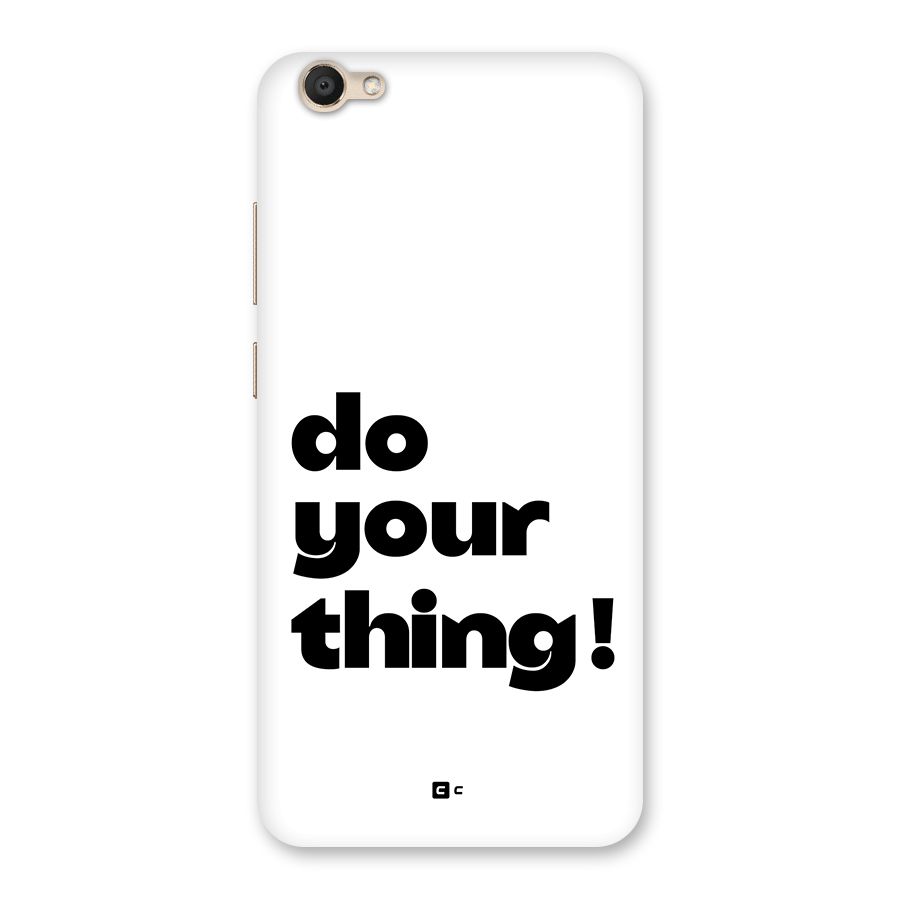 Do Your Thing Back Case for Vivo Y67