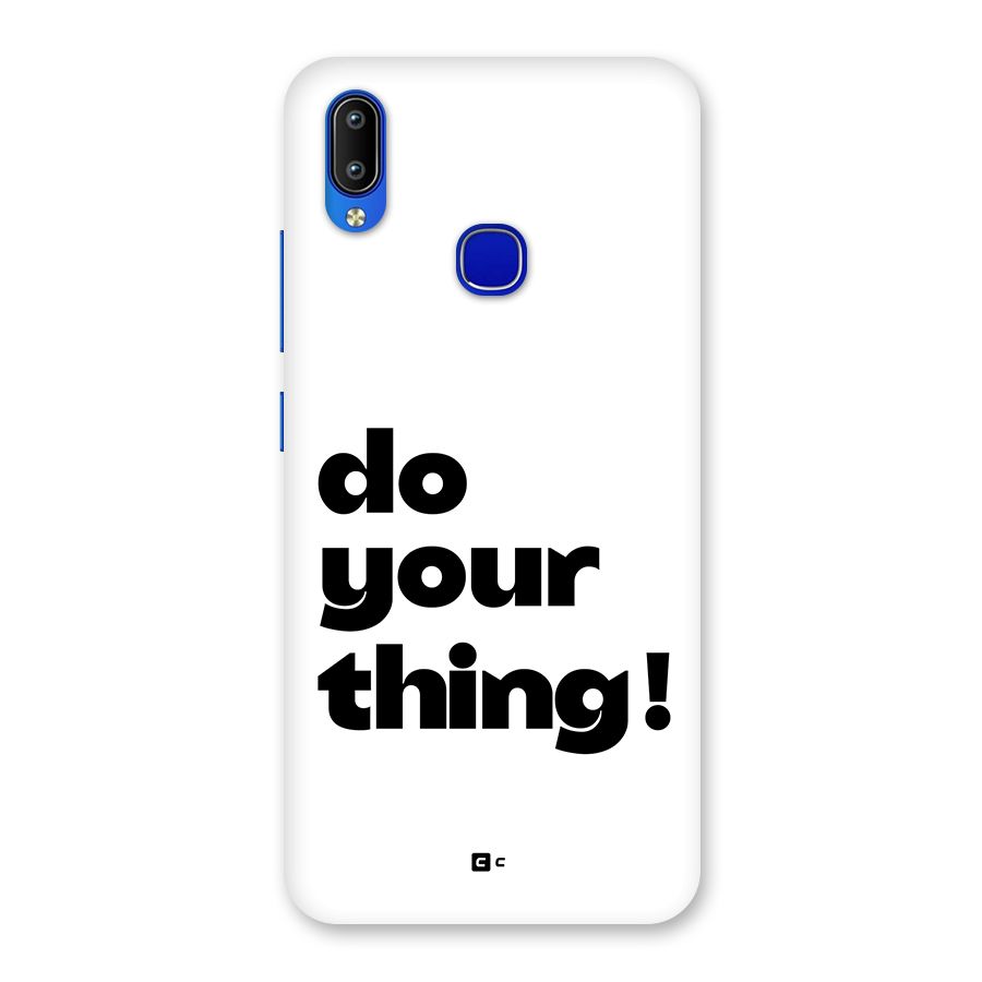 Do Your Thing Back Case for Vivo Y91