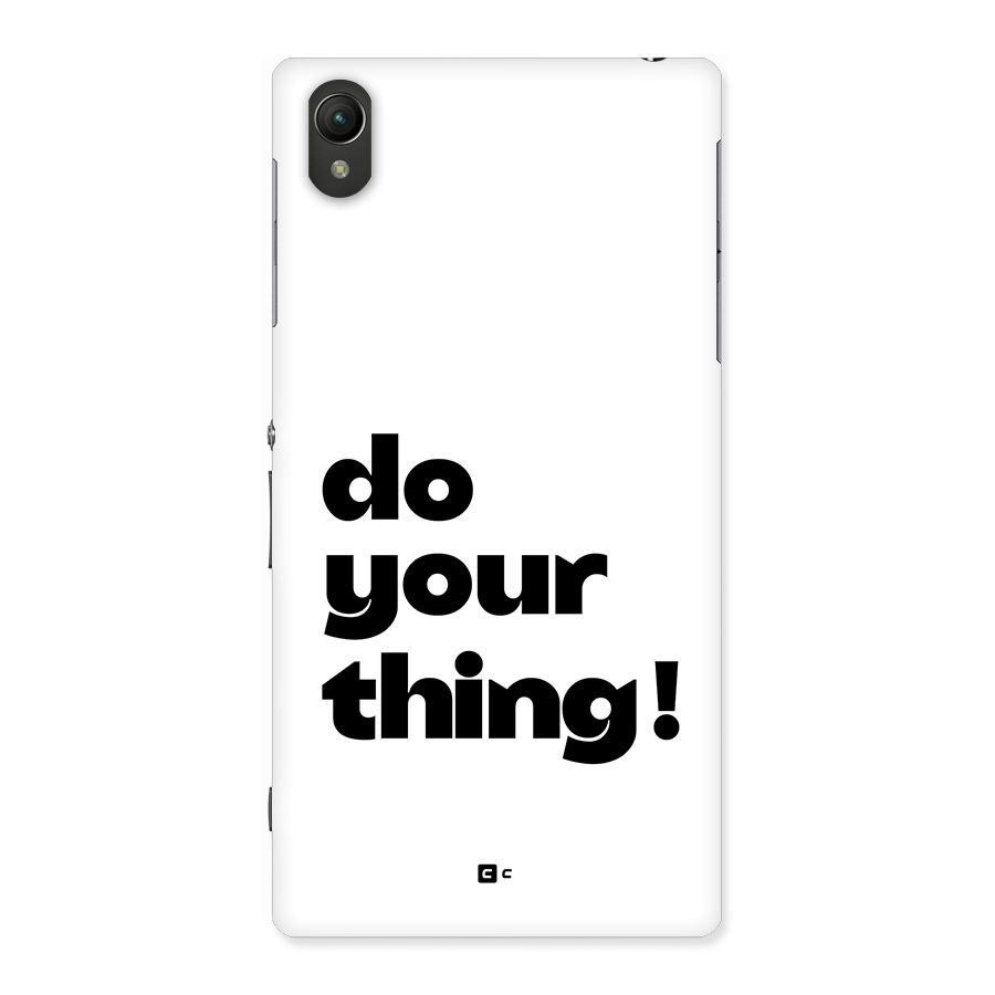 Do Your Thing Back Case for Xperia Z1