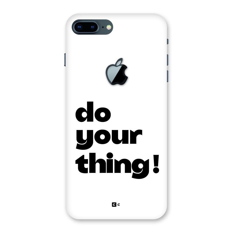 Do Your Thing Back Case for iPhone 7 Plus Apple Cut