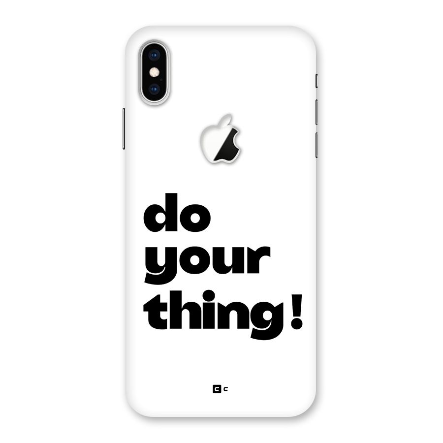 Do Your Thing Back Case for iPhone XS Max Apple Cut