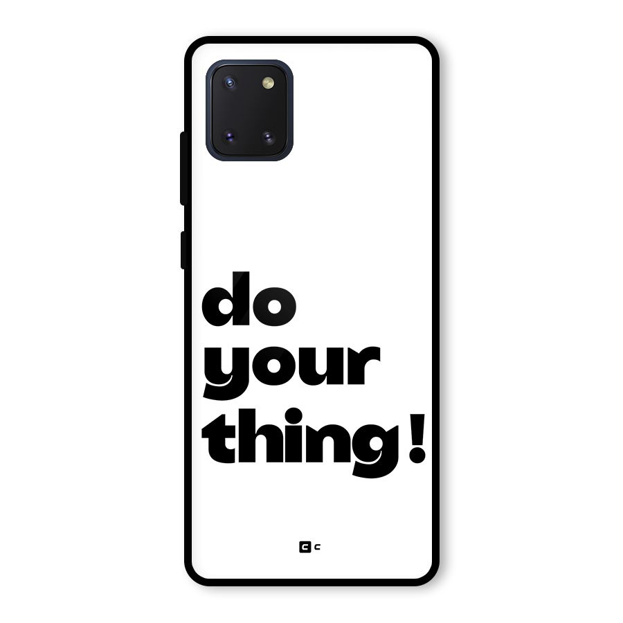 Do Your Thing Glass Back Case for Galaxy Note 10 Lite
