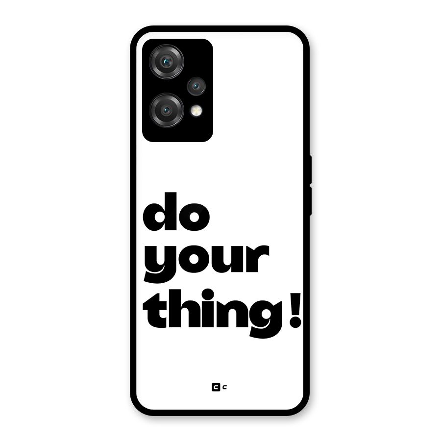 Do Your Thing Glass Back Case for OnePlus Nord CE 2 Lite 5G