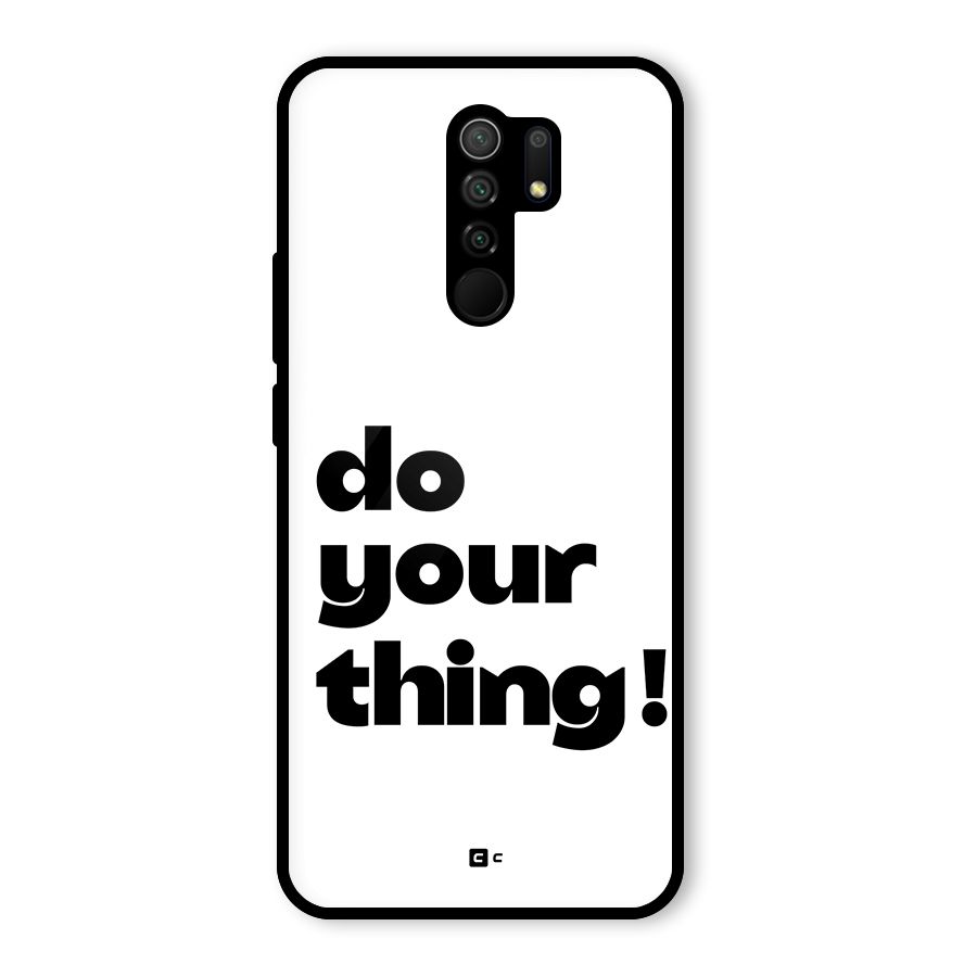 Do Your Thing Glass Back Case for Poco M2