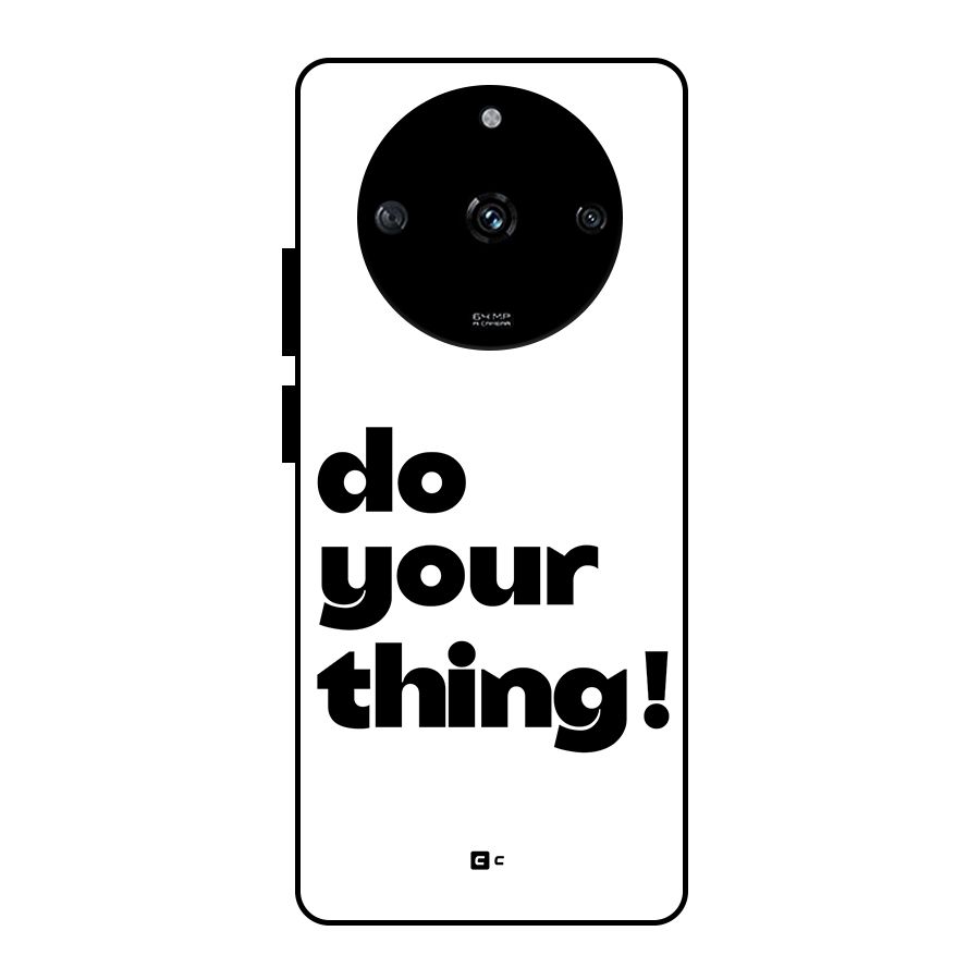 Do Your Thing Glass Back Case for Realme Narzo 60 5G