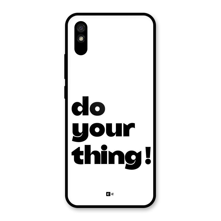 Do Your Thing Glass Back Case for Redmi 9A