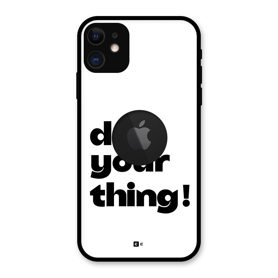 Do Your Thing Glass Back Case for iPhone 11 Logo Cut